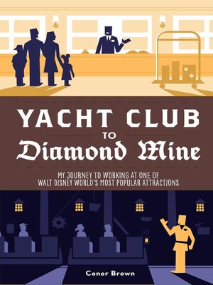 cover image of Yacht Club to Diamond Mine